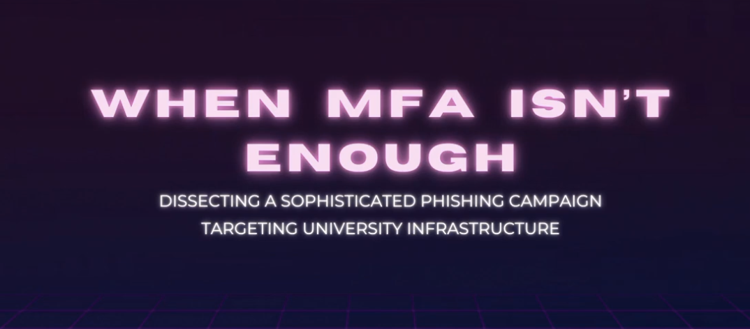 Talk "When MFA Isn't Enough"