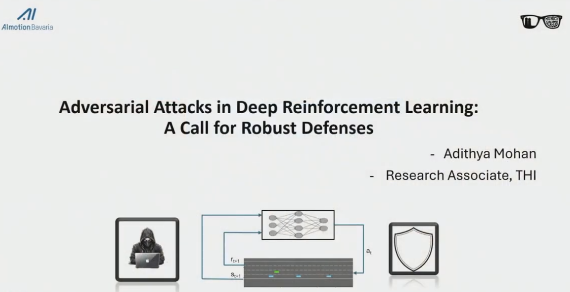 Talk "Adversarial Attacks in Deep Reinfocement Learning: A Call for Robust Defenses"